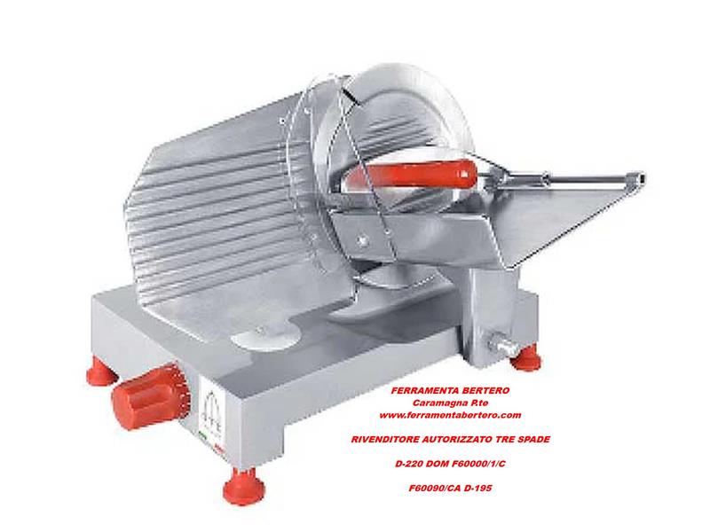 AFFETTATRICE TRE SPADE D-220 F60000 1 C 
